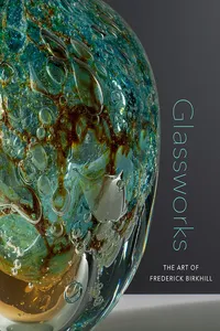 Glassworks:
