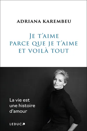 Je t'aime parce que je t'aime et voilà tout
