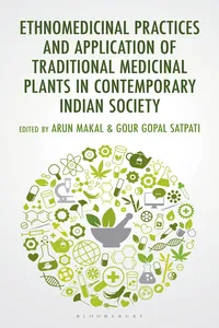 Ethnomedicinal Practices and Application of Traditional Medicinal Plants in Contemporary Indian Society_cover