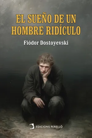 El sueño de un hombre ridículo