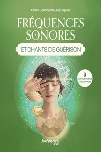 Fréquences sonores et chants de guérison_cover
