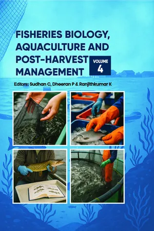 Fisheries Biology, Aquaculture and Post-Harvest Management