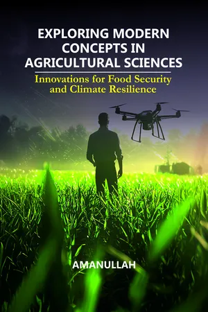 Exploring Modern Concepts in Agricultural Sciences