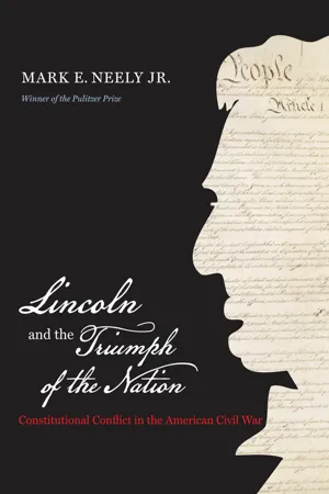 Lincoln and the Triumph of the Nation