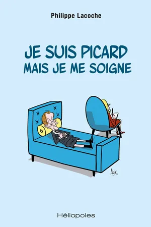 Je suis picard mais je me soigne