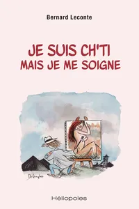 Je suis ch'ti mais je me soigne_cover