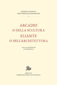 Arcadio o della scultura / Eliante o dell'architettura_cover