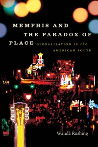 Memphis and the Paradox of Place_cover