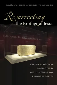 Resurrecting the Brother of Jesus_cover