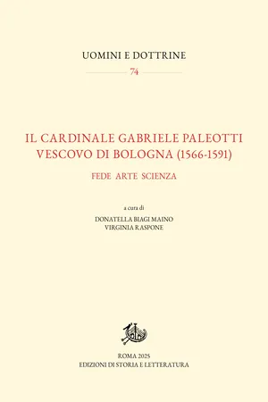 Il cardinale Gabriele Paleotti vescovo di Bologna (1566-1591)