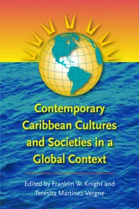 Contemporary Caribbean Cultures and Societies in a Global Context_cover