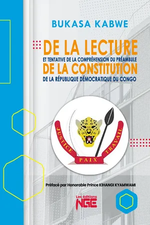 De la lecture et tentative de la compréhension du préambule de la Constitution de la RDC