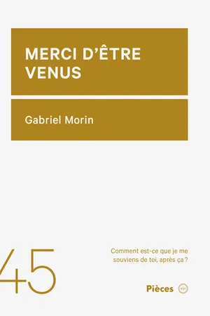 Merci d'être venus