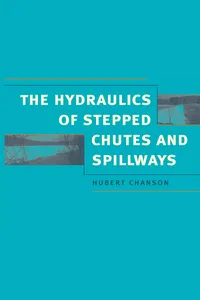 Hydraulics of Stepped Chutes and Spillways_cover