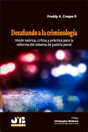 Desafiando a la criminología