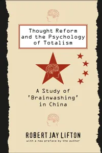 Thought Reform and the Psychology of Totalism_cover