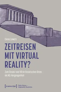 Zeitreisen mit Virtual Reality?