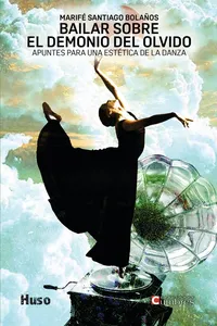 Bailar sobre el demonio del olvido_cover