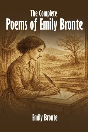 The Complete Poems of Emily Bronte