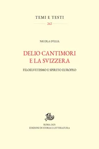 Delio Cantimori e la Svizzera