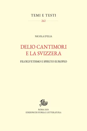 Delio Cantimori e la Svizzera