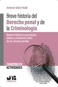 Cuaderno de Actividades. Breve historia del Derecho penal y de la Criminología_cover