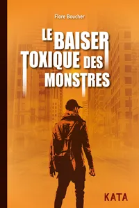 Le baiser toxique des monstres_cover