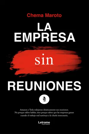 La empresa SIN reuniones
