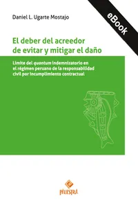 El deber del acreedor de evitar y mitigar el daño_cover