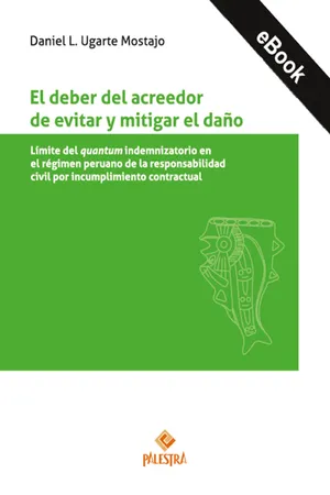 El deber del acreedor de evitar y mitigar el daño