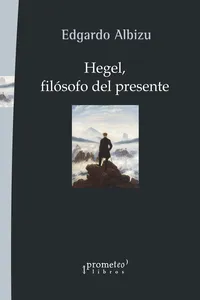 Hegel, filósofo del presente_cover