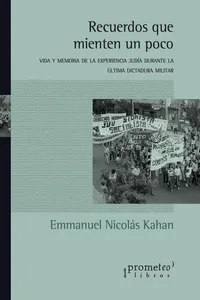 Recuerdos que mienten un poco