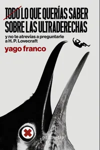 Todo lo que querías saber sobre las ultraderechas