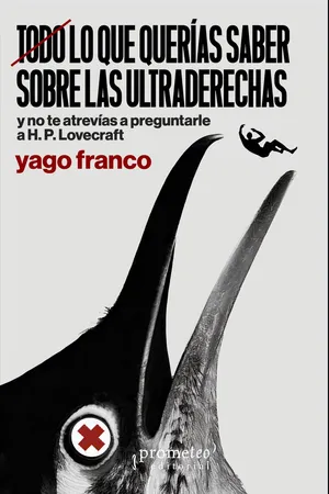 Todo lo que querías saber sobre las ultraderechas