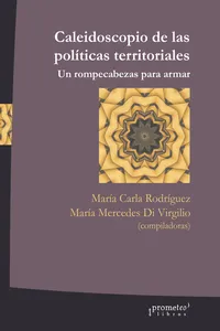 Caleidoscopio de las políticas territoriales