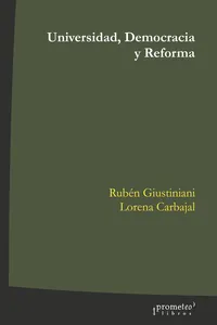 Universidad, democracia y reforma
