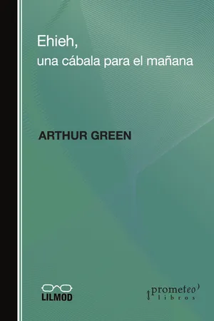 Ehieh, una cábala para el mañana