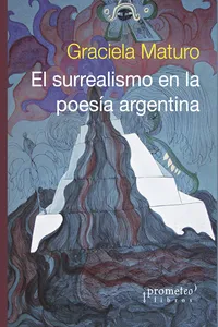 El surrealismo en la poesía argentina