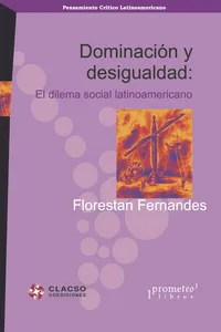 Dominación y desigualdad