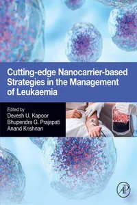 Cutting-Edge Nanocarrier-Based Strategies in the Management of Leukaemia_cover
