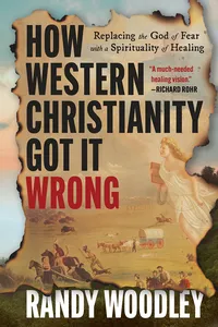 How Western Christianity Got It Wrong_cover
