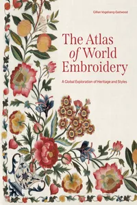 The Atlas of World Embroidery
