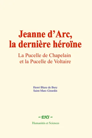 Jeanne d’Arc, la dernière héroïne