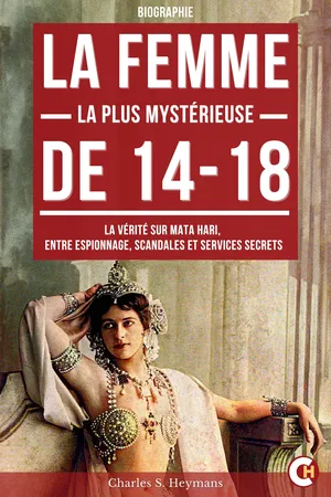 La Femme la Plus Mystérieuse de 14-18