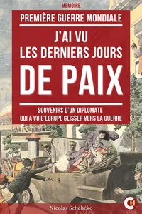 J’ai Vu les Derniers Jours de Paix