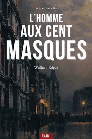 L'Homme aux cent masques