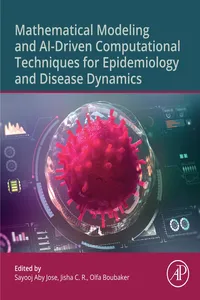 Mathematical Modeling and AI-Driven Computational Techniques for Epidemiology and Disease Dynamics_cover