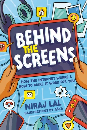 Behind the Screens