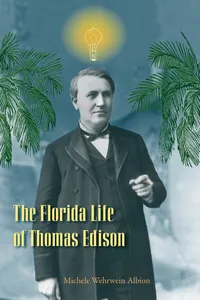 The Florida Life of Thomas Edison