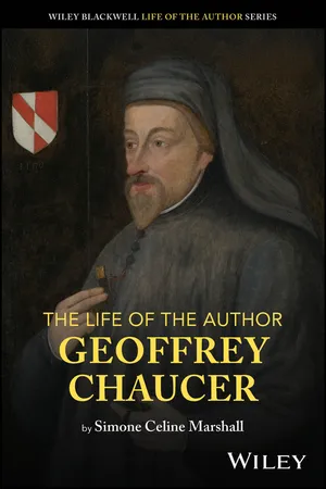 The Life of the Author: Geoffrey Chaucer